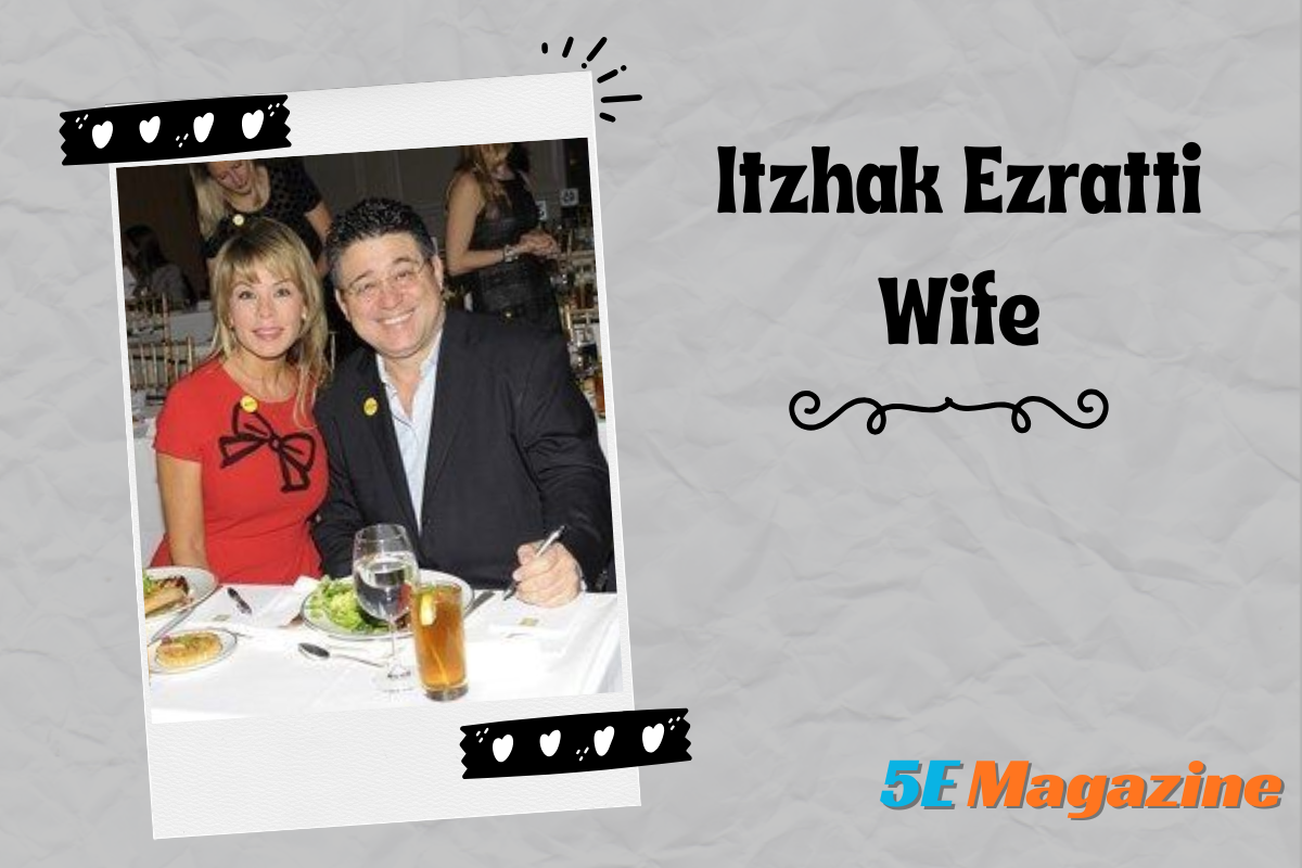 itzhak ezratti wife