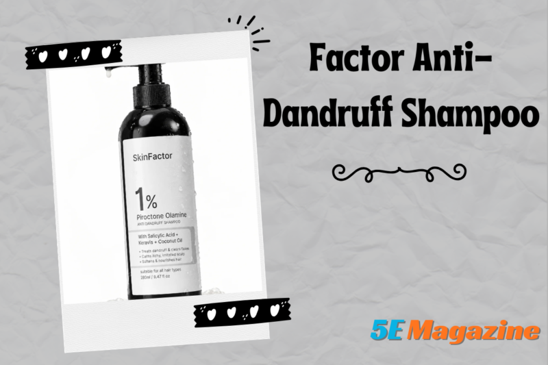 How to Use The Skin Factor Anti-Dandruff Shampoo