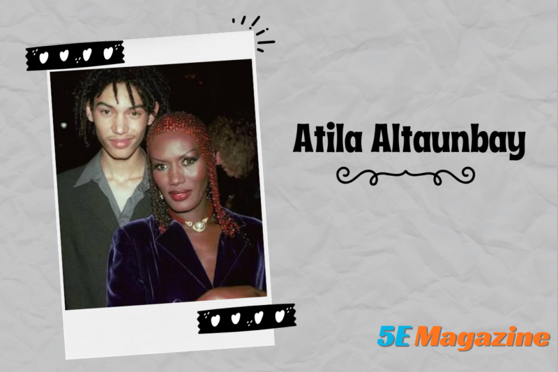 Atila Altaunbay: The Private Life, Career, and Story Behind Grace Jones’ Former Husband